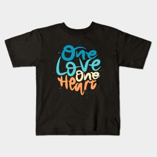 One Love One Heart lettering Kids T-Shirt